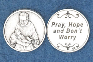 Pocket Prayer Token with Padre Pio - Pray, Hope, and Don't Worry