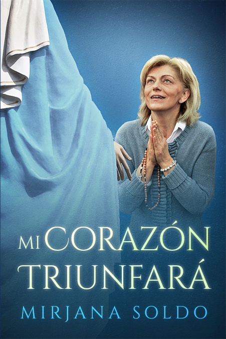 Mi CorazÃ³n TriunfarÃ¡ de Mirjana Soldo (en EspaÃ±ol)
